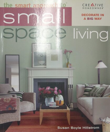 The Smart Approach to Small Space Living