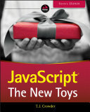 JavaScript: The New Toys