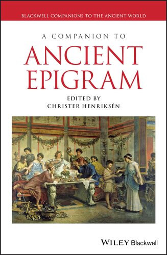 A Companion to Ancient Epigram (Blackwell Companions to the Ancient World)