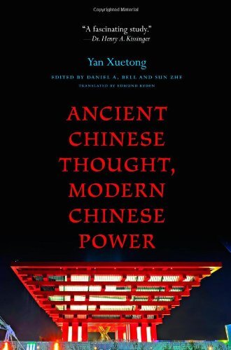 Ancient Chinese Thought, Modern Chinese Power (The Princeton-China Series, 3)