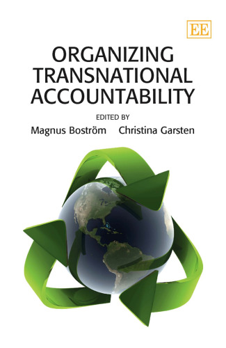 Organizing Transnational Accountability: Mobilization, Tools, Challenges