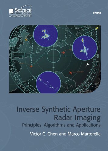 Inverse Synthetic Aperture Radar Imaging: Principles, algorithms and applications (Radar, Sonar and Navigation)