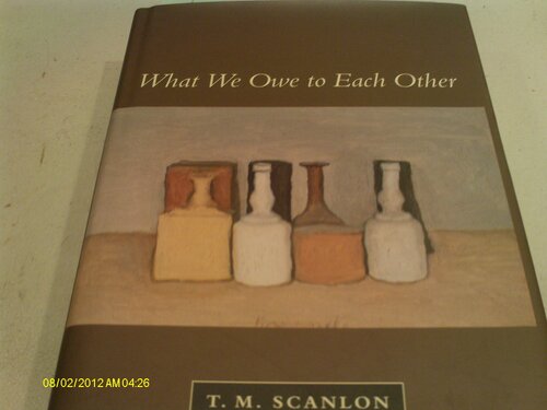 What We Owe to Each Other