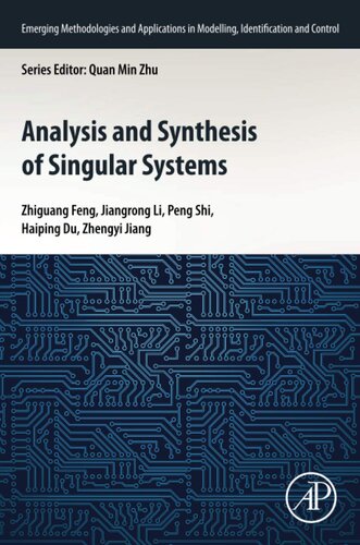 Analysis and Synthesis of Singular Systems (Emerging Methodologies and Applications in Modelling, Identification and Control)