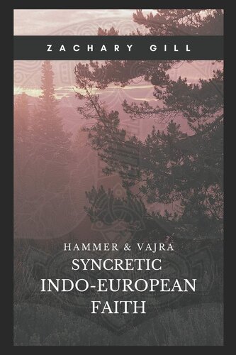 Syncretic Indo-European Faith (Hammer & Vajra)