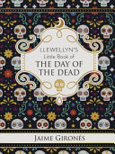 Llewellyn's Little Book of the Day of the Dead