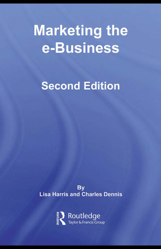 Marketing the e-Business, Second Edition (Routledge E-Business)