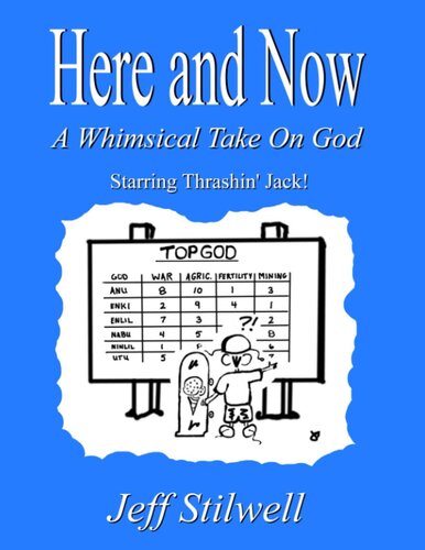 Here and Now: A Whimsical Take on God