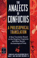 The Analects of Confucius: A Philosophical Translation