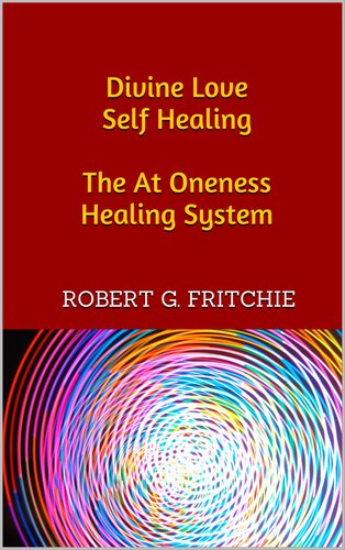 Divine Love Self Healing The At Oneness Healing System