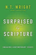 Surprised by Scripture: Engaging Contemporary Issues