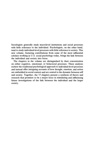 The Self-Society Dynamic: Cognition, Emotion and Action