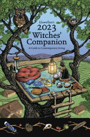 Llewellyn's 2023 Witches' Companion: A Guide to Contemporary Living