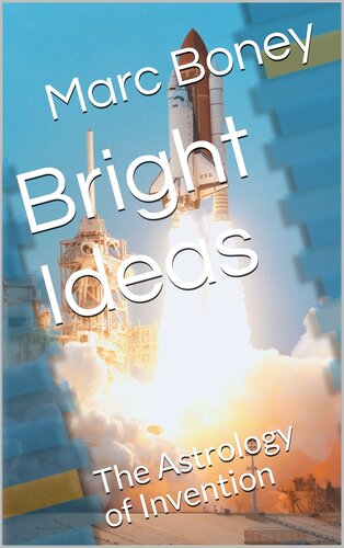 Bright Ideas: The Astrology of Invention