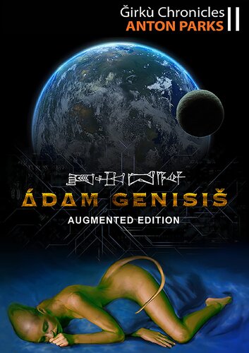 Ádam Genesis - augmented edition - (Ğirkù Chronicles 2)