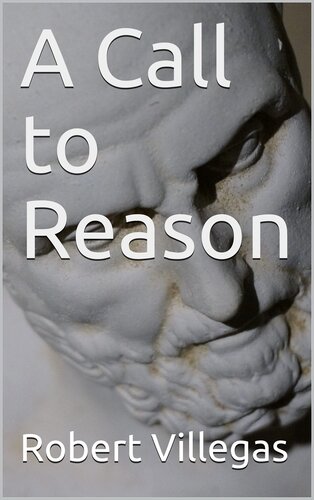 A Call to Reason (Philosophy Book 10)