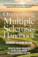 Overcoming Multiple Sclerosis Handbook: Roadmap to good health