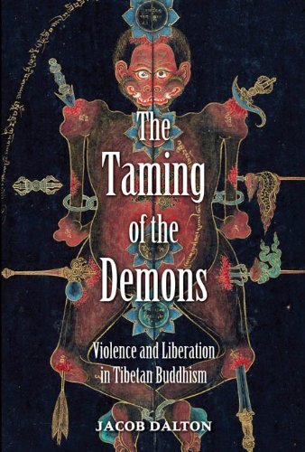 The Taming of the Demons: Violence and Liberation in Tibetan Buddhism