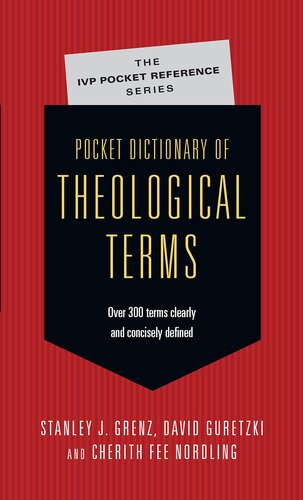 Pocket Dictionary of Theological Terms (IVP Pocket Reference Series)