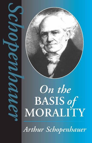 On the Basis of Morality (Hackett Classics)