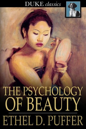The Psychology of Beauty