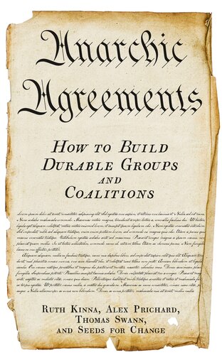 Anarchic Agreements: A Field Guide to Collective Organizing