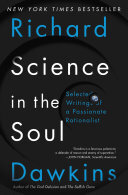 Science in the Soul: Selected Writings of a Passionate Rationalist