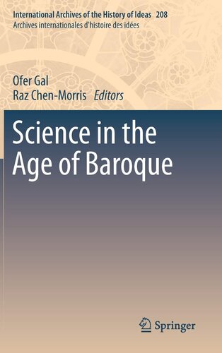 Science in the Age of Baroque (International Archives of the History of Ideas Archives internationales d'histoire des idées, 208)