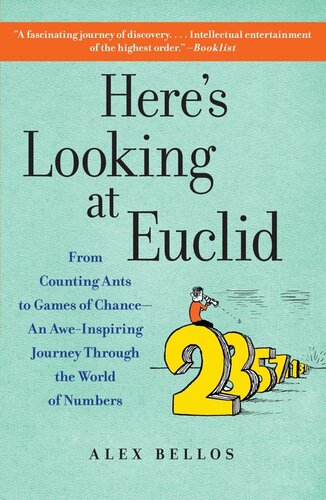 Here's Looking at Euclid: A Surprising Excursion Through the Astonishing World of Math