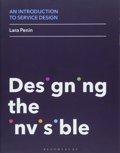 An Introduction to Service Design: Designing the Invisible