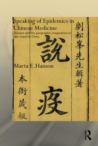 Speaking of Epidemics in Chinese Medicine (Needham Research Institute Series)