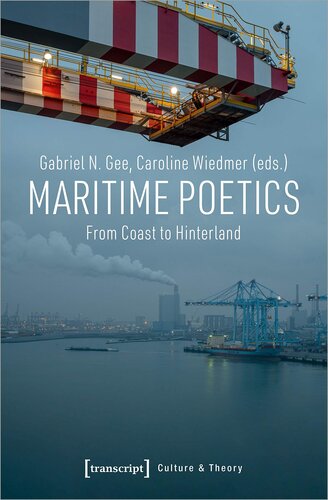Maritime Poetics: From Coast to Hinterland (Culture & Theory)