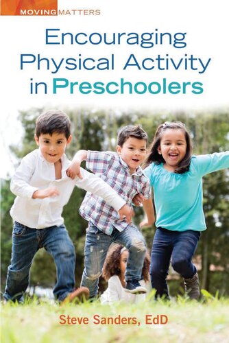 Encouraging Physical Activity in Preschoolers (Moving Matters)