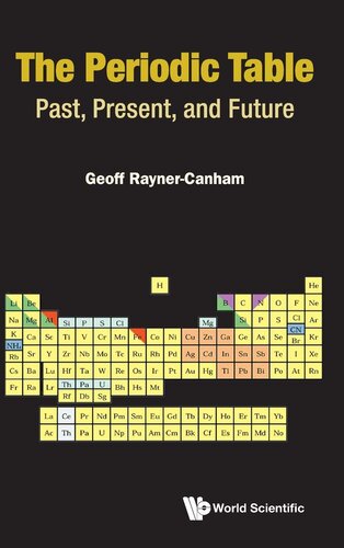 The Periodic Table: Past, Present, and Future