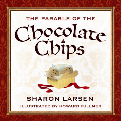 The Parable of the Chocolate Chips