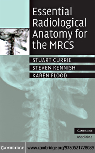 Essential Radiological Anatomy for the MRCS