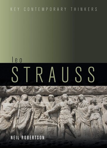 Leo Strauss: An Introduction (Key Contemporary Thinkers)
