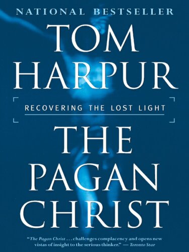 Pagan Christ: Recovering the lost light