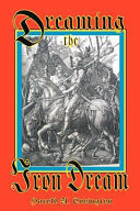 Dreaming the Iron Dream: Collected Racial and Political Essays of Harold A. Covington