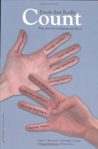 Proofs that Really Count: The Art of Combinatorial Proof (Dolciani Mathematical Expositions)