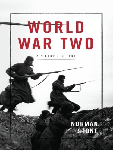 World War Two: A Short History