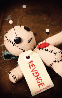 Revenge: A Short Enquiry into Retribution