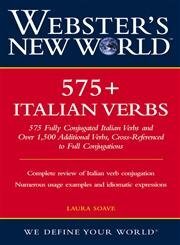 Webster's New World 575+ Italian Verbs (English and Italian Edition)