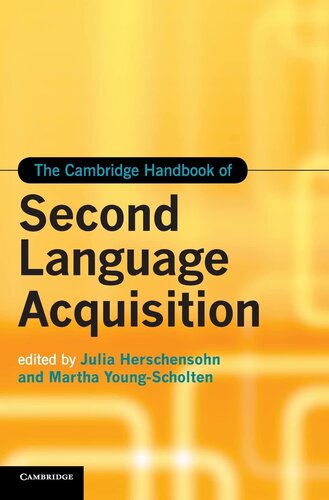 The Cambridge Handbook of Second Language Acquisition (Cambridge Handbooks in Language and Linguistics)
