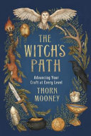The Witch's Path: Advancing Your Craft at Every Level