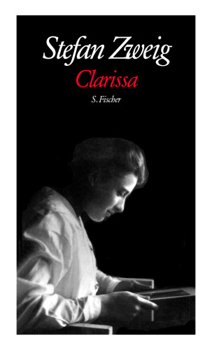 Gesammelte Werke in Einzelbanden. Clarissa. Ein Romanentwurf