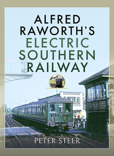 Alfred Raworth's Electric Southern Railway
