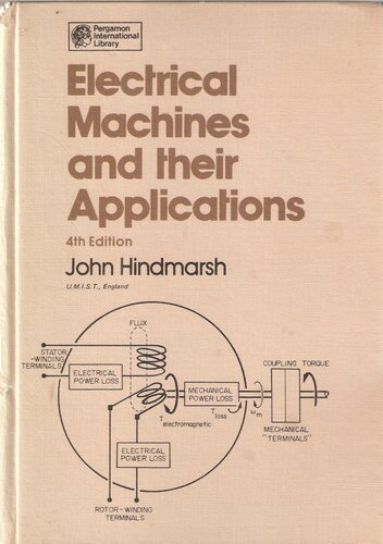 Electrical Machines & their Applications, Volume Volume One, Fourth Edition