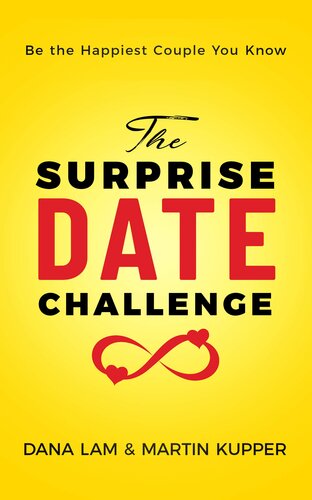 The Surprise Date Challenge: Be the Happiest Couple You Know