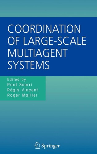 Coordination of Large-Scale Multiagent Systems